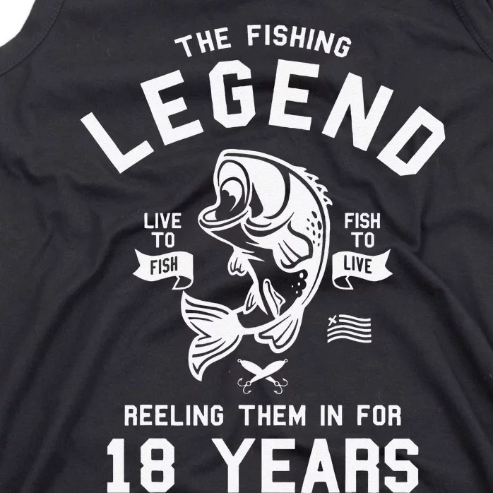 18th Birthday Gift The Fishing Legend 18 Years Fisherman Tank Top