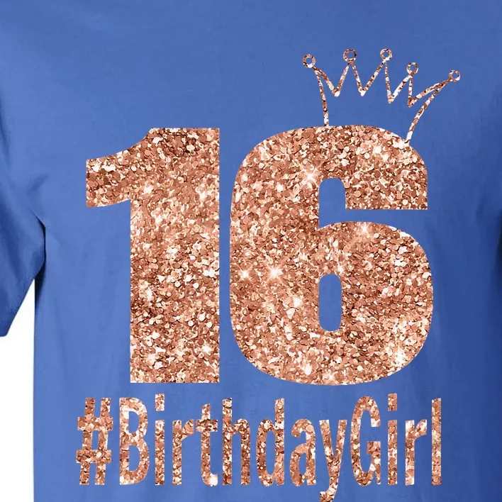 16th Birthday Gift Teen Sweet Sixteen 16 Birthday Tall T-Shirt