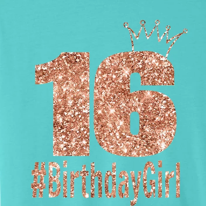 16th Birthday Gift Teen Sweet Sixteen 16 Birthday ChromaSoft Performance T-Shirt