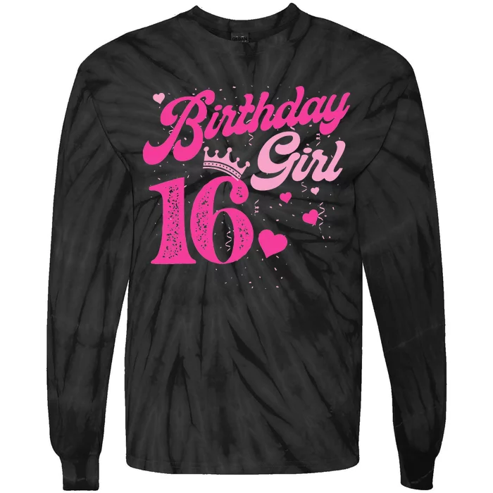 16th Birthday Girl Crown 16 Years Old Bday Tie-Dye Long Sleeve Shirt