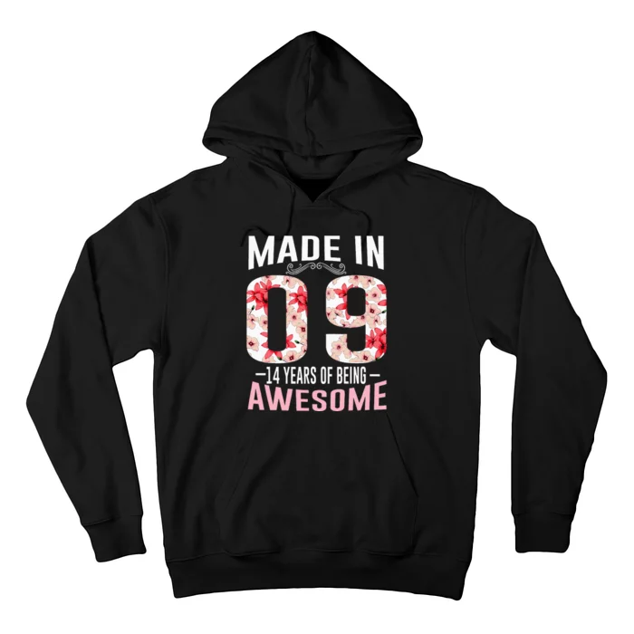 14th Birthday Gifts Made In 2009 14 Year Of Being Awesome Hoodie