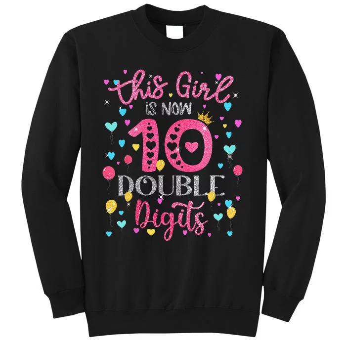 10th Birthday Gift This Is Now 10 Double Digits Sweatshirt