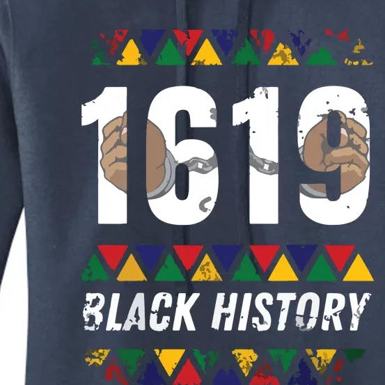 1619 Black History Month African American Pride Celebration Women's Pullover Hoodie