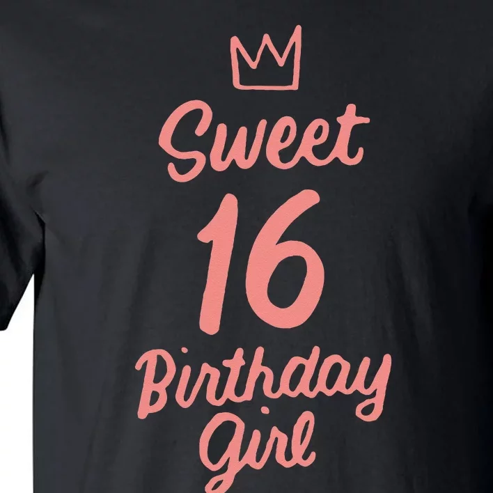 16th Birthday Idea N Sweet 16 Year Old Girl Tall T-Shirt