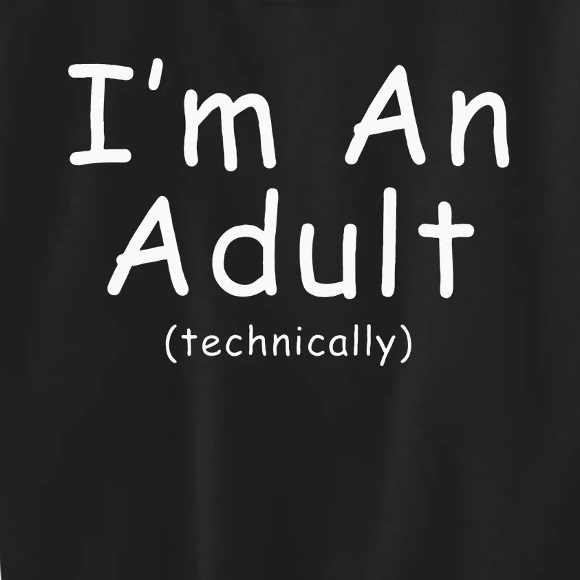 18th Birthday Im Adult Funny 18th Birthday Teen Birthday Kids Sweatshirt