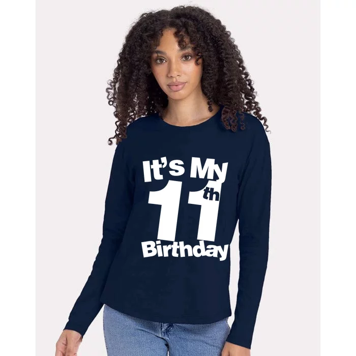 11th Birthday It's My 11th Birthday 11 Year Old Birthday Womens Cotton Relaxed Long Sleeve T-Shirt