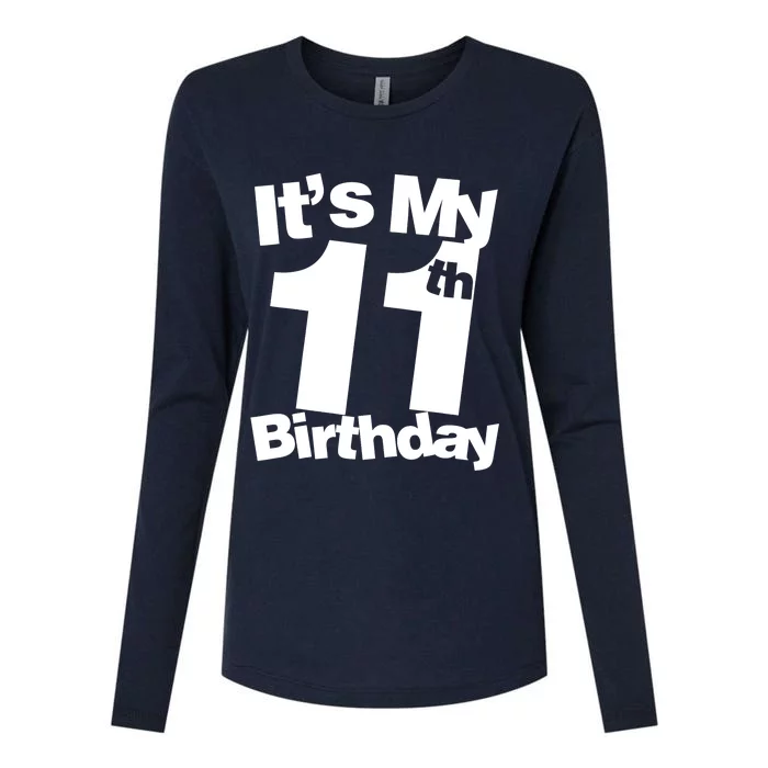 11th Birthday It's My 11th Birthday 11 Year Old Birthday Womens Cotton Relaxed Long Sleeve T-Shirt