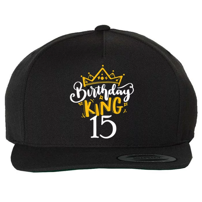 15th Birthday King 15 Years Old Party Ideas For Boy Wool Snapback Cap