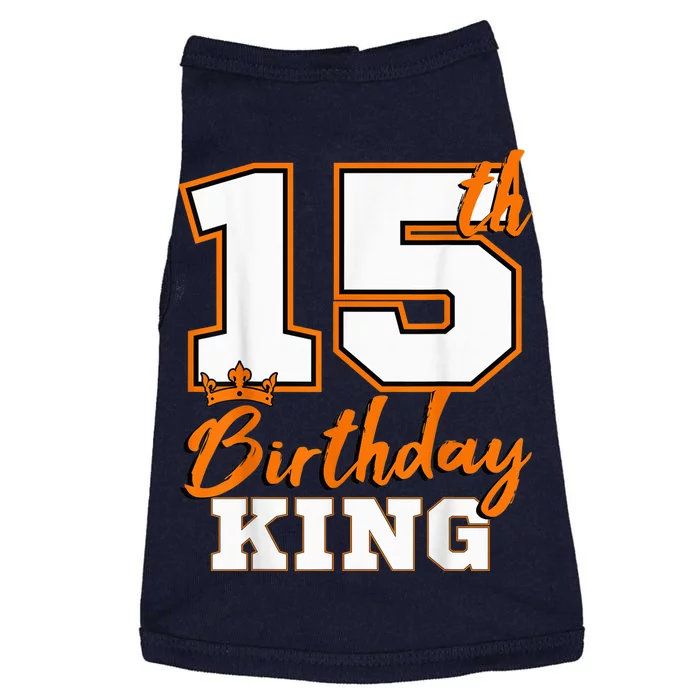 15th Birthday King Party Crown Bday Celebration Doggie Tank