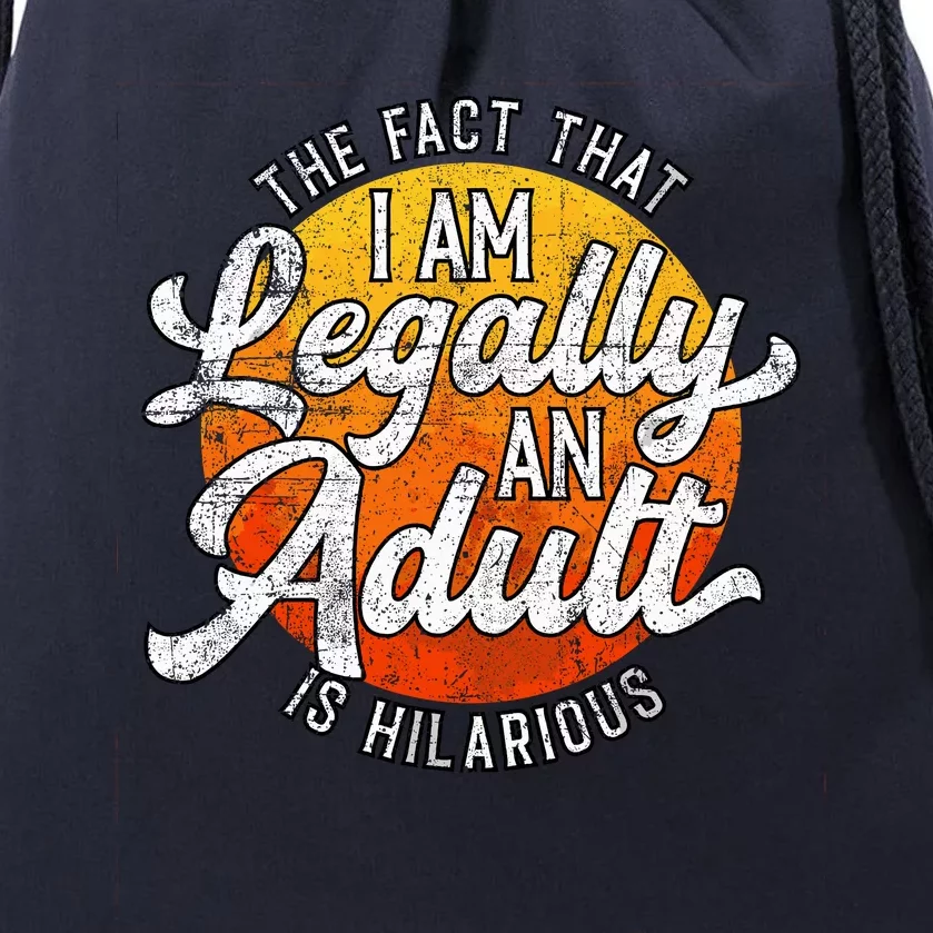 18th Birthday Legally Adult Funny Birthday Drawstring Bag