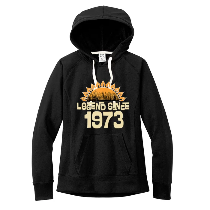 1973 Birthday Legend Since Retro Vintage Women's Fleece Hoodie