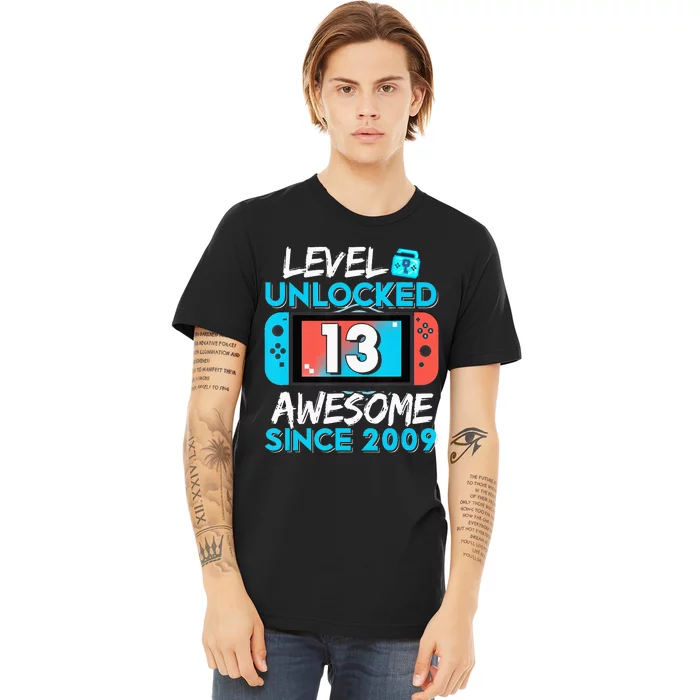 13Th Birthday  Level 13 Unlocked Awesome 2009 Video Gamer Premium T-Shirt