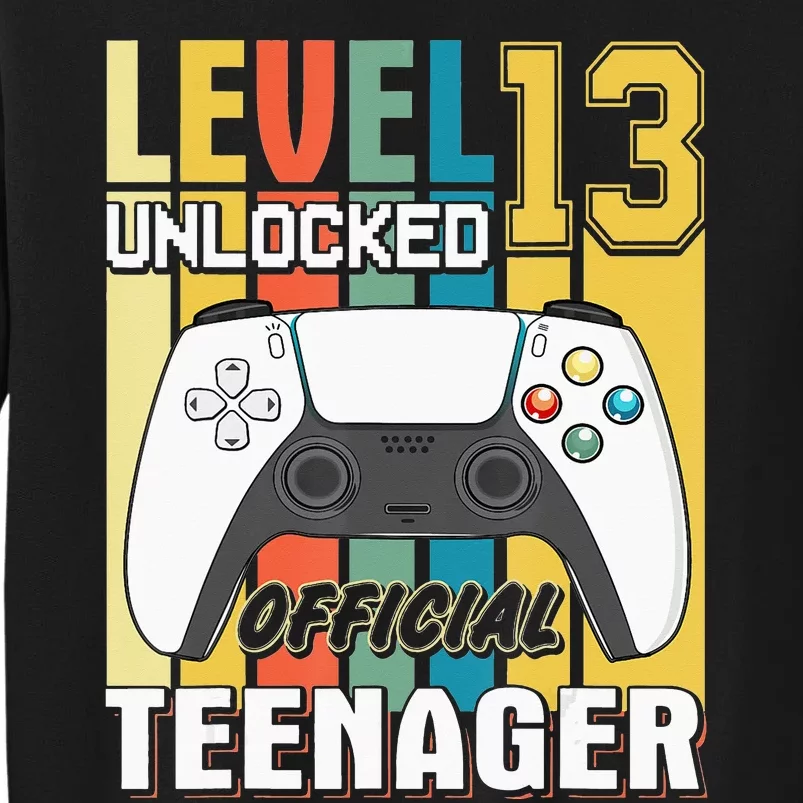 13Th Birthday  Level 13 Unlocked Official Teenager Tall Sweatshirt