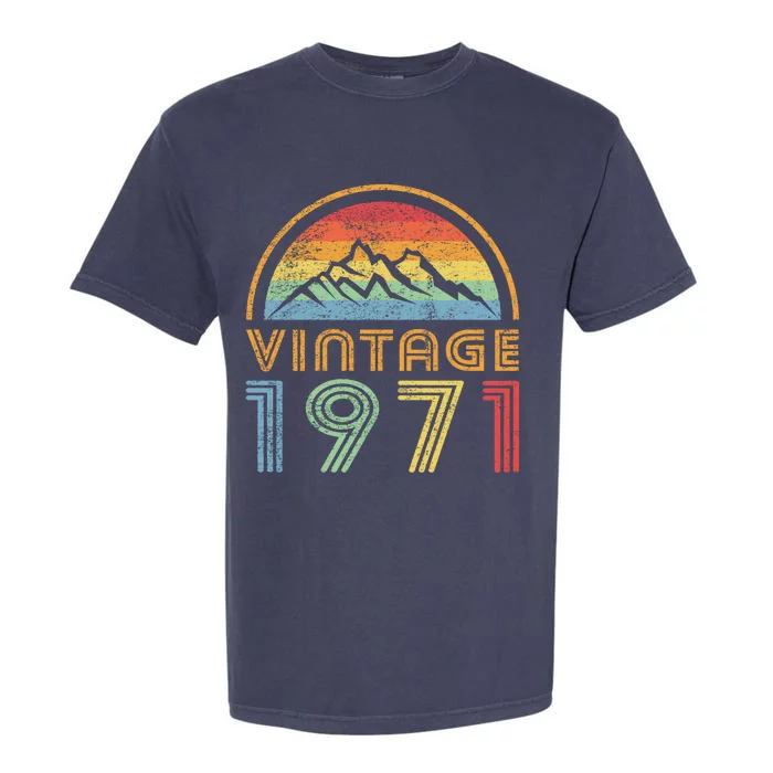 1971 Born Made 1971 Vintage Mountains Sunset Gift Funny Gift Garment-Dyed Heavyweight T-Shirt