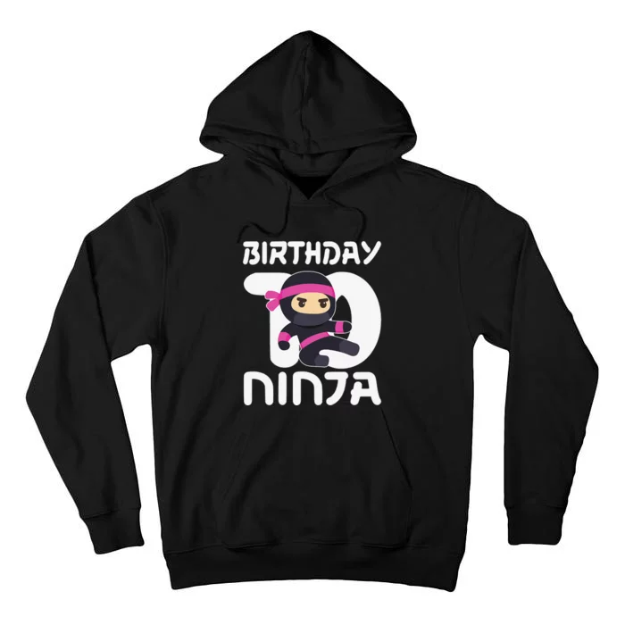 10th Birthday Ninja Ten 10 Year Old Tall Hoodie