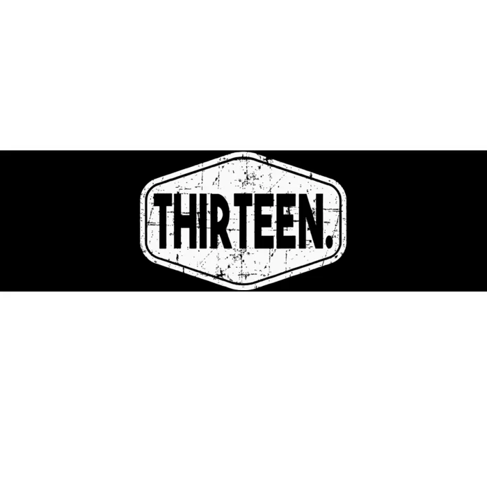 13th Birthday Of Boy Or Girl 13 Years Old Thirteen Bumper Sticker