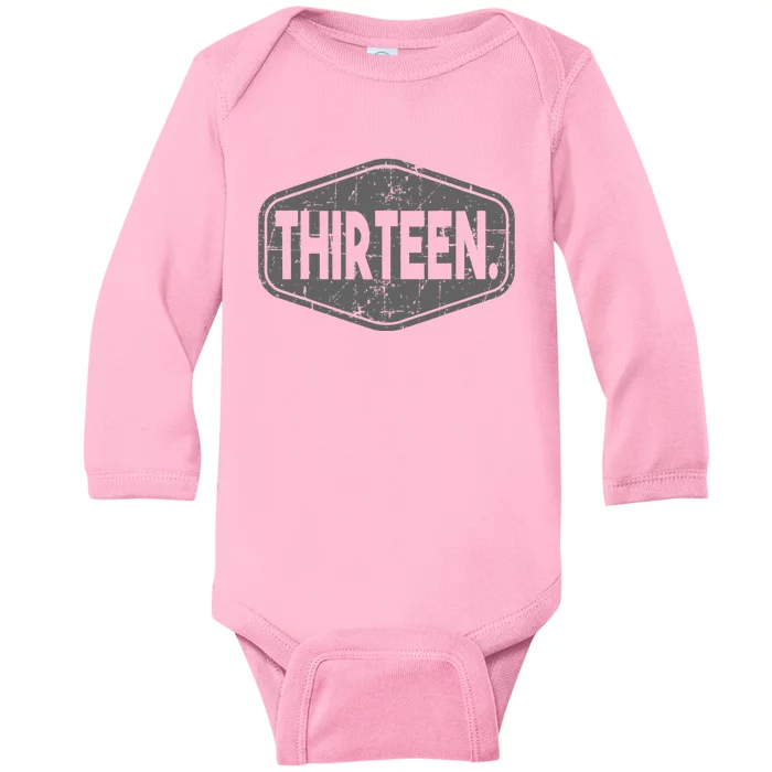 13th Birthday Of Boy Or Girl 13 Years Old Thirteen Baby Long Sleeve Bodysuit