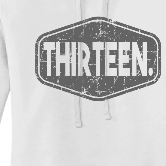 13th Birthday Of Boy Or Girl 13 Years Old Thirteen Women's Pullover Hoodie