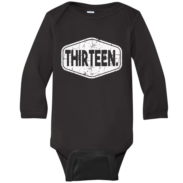 13th Birthday Of Boy Or Girl 13 Years Old Thirteen Baby Long Sleeve Bodysuit