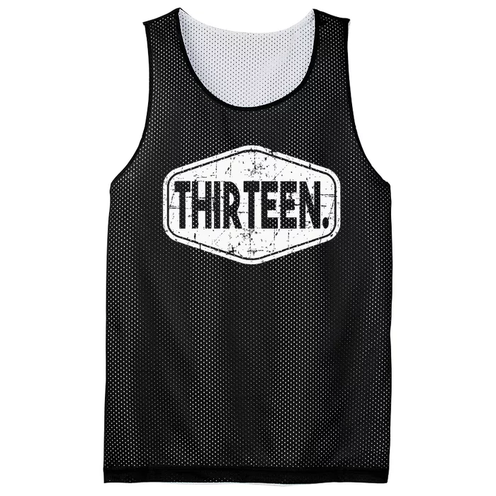 13th Birthday Of Boy Or Girl 13 Years Old Thirteen Mesh Reversible Basketball Jersey Tank