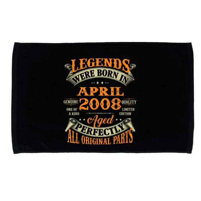 15th Birthday Present Gift Legends Born In April 2008 15 Years Old Microfiber Hand Towel