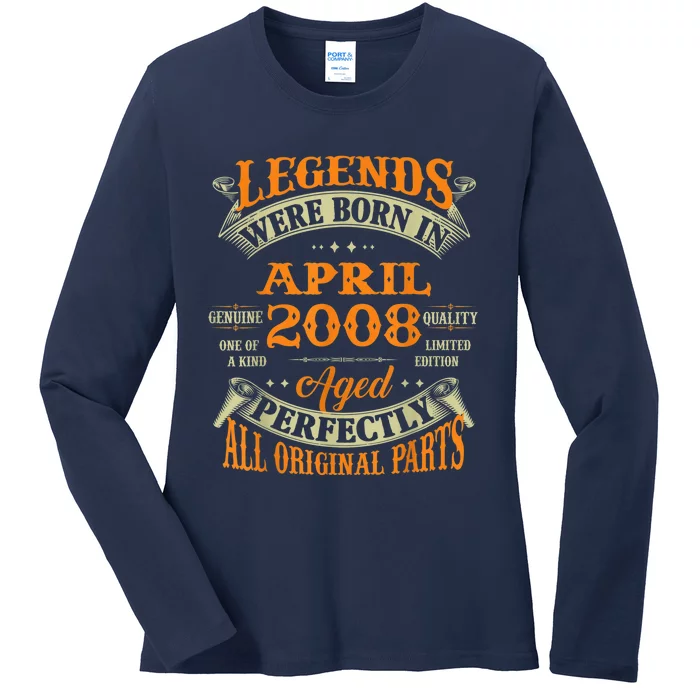 15th Birthday Present Gift Legends Born In April 2008 15 Years Old Ladies Long Sleeve Shirt