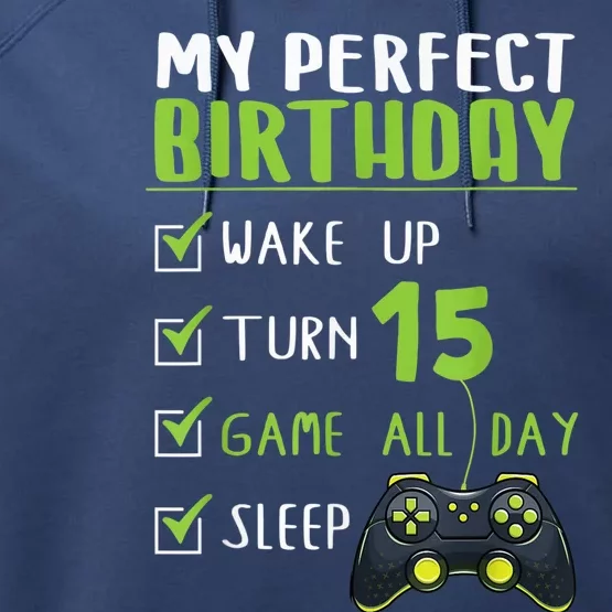 15th Birthday Party Perfect For Gamer 15 Years Old Boy Performance Fleece Hoodie