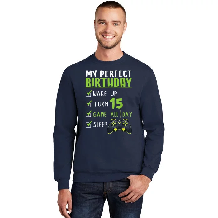 15th Birthday Party Perfect For Gamer 15 Years Old Boy Tall Sweatshirt