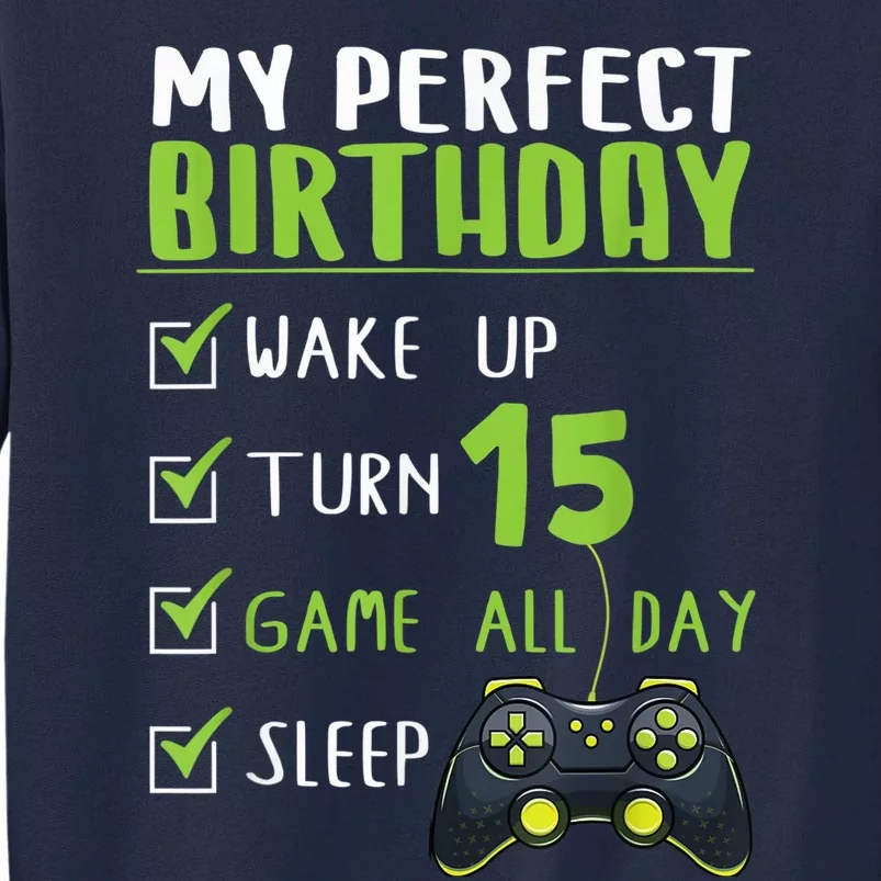 15th Birthday Party Perfect For Gamer 15 Years Old Boy Tall Sweatshirt