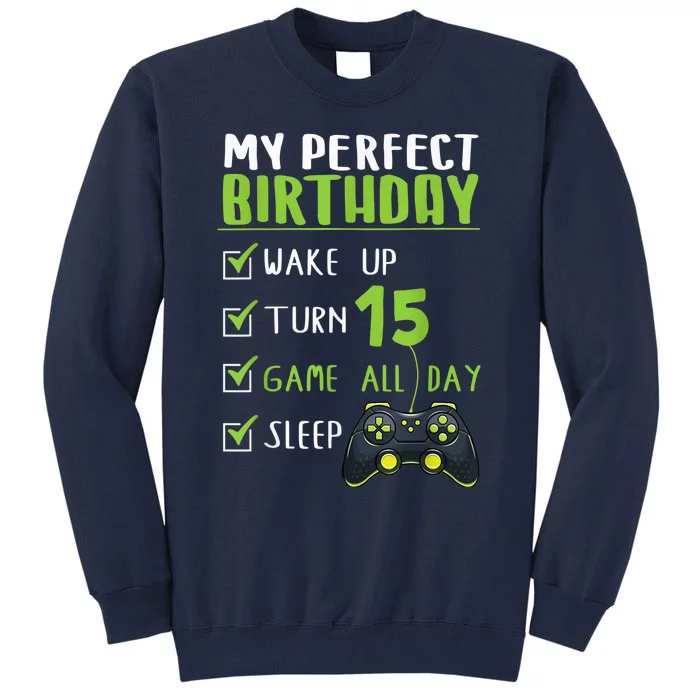 15th Birthday Party Perfect For Gamer 15 Years Old Boy Tall Sweatshirt