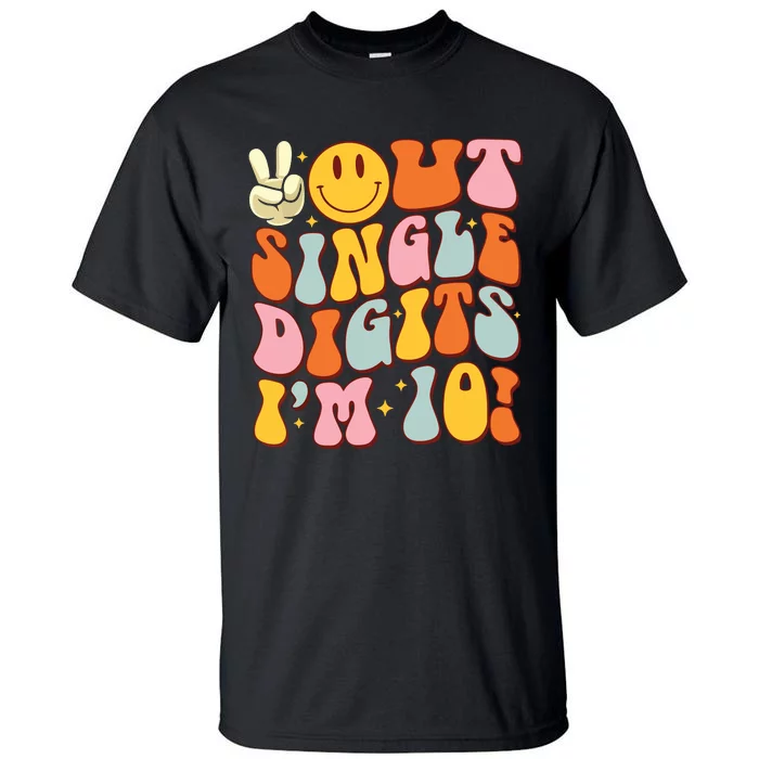 10th Birthday Peace Out Single Digit Im 10 Party Girl Tall T-Shirt