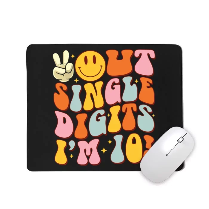 10th Birthday Peace Out Single Digit Im 10 Party Girl Mousepad