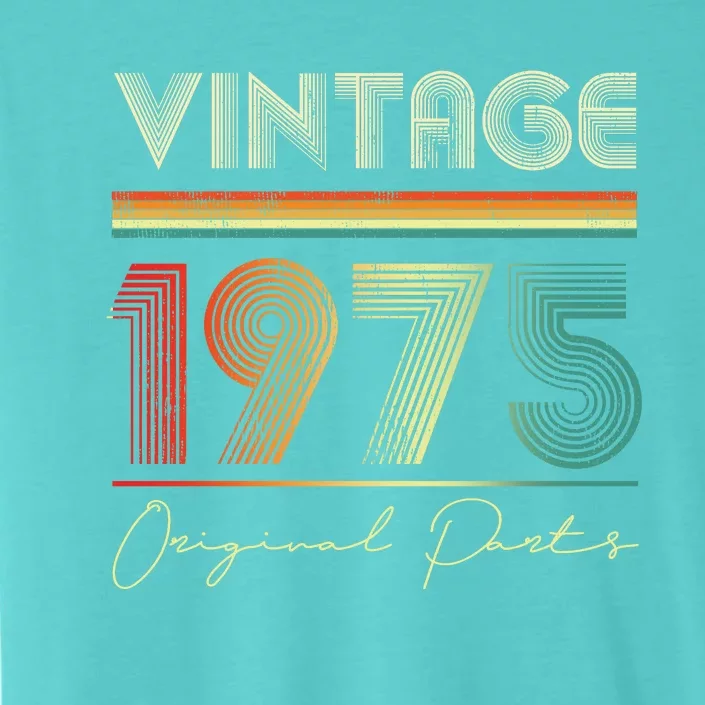 1975 Birthday Retro Original Parts 48th Birthday ChromaSoft Performance T-Shirt