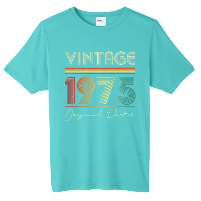 1975 Birthday Retro Original Parts 48th Birthday ChromaSoft Performance T-Shirt