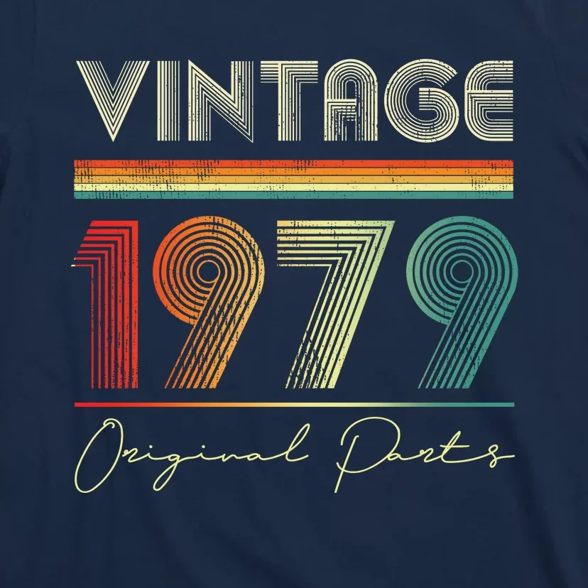 1979 Birthday Retro Original Parts 44th Birthday T-Shirt