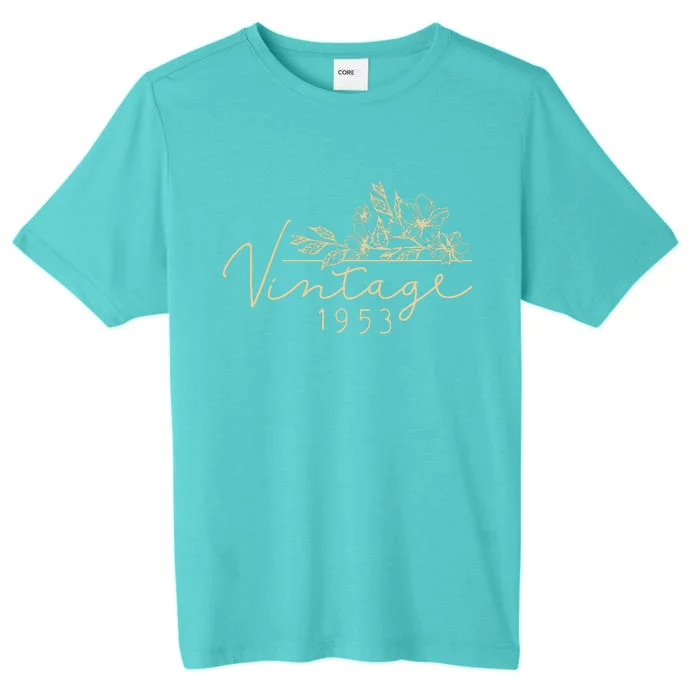 1953 Birthday Retro Original Parts 70th Birthday ChromaSoft Performance T-Shirt