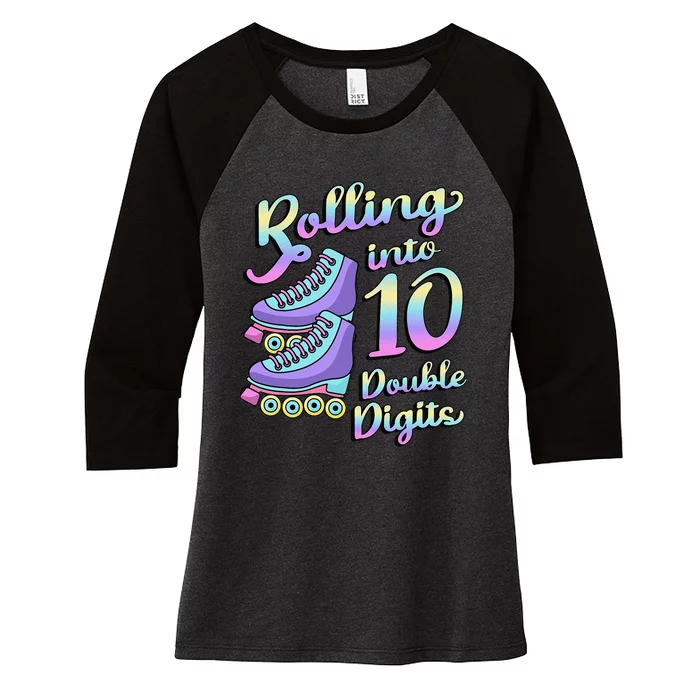 10th Birthday Rolling Into 10 Double Digits Roller Skate Women's Tri-Blend 3/4-Sleeve Raglan Shirt