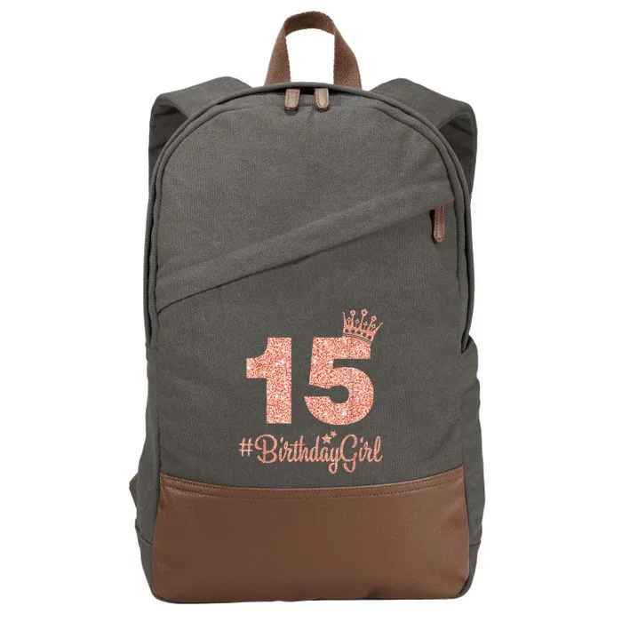 15 #BirthdayGirl Sweet fifteen 15th Pink Crown Tee for Girl Cotton Canvas Backpack