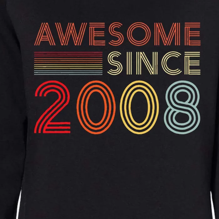 15yr BDay Son Boy Funny 2008 15th 15 Year Old Birthday Womens California Wash Sweatshirt