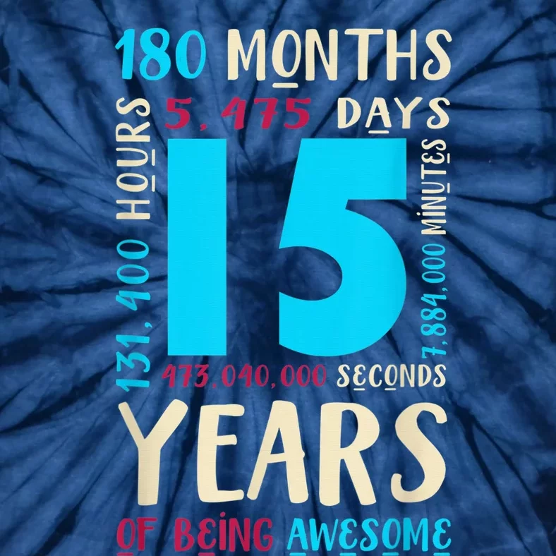 15th Birthday Shirt for  Gift for 15 Year Old Boy Girl Tie-Dye T-Shirt