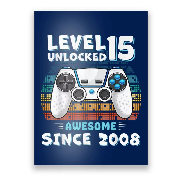 15yr BDay Son Boy Funny Gamer 15th 15 Year Old Birthday Poster