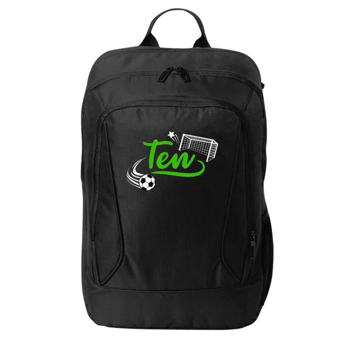 10th Birthday Soccer Ten Year Old Soccer Player City Backpack