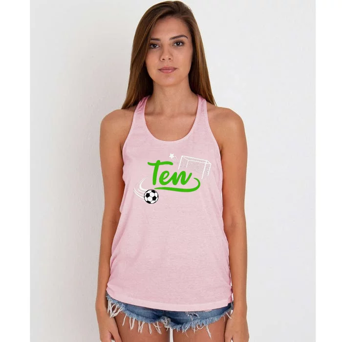 10th Birthday Soccer Ten Year Old Soccer Player Women's Knotted Racerback Tank