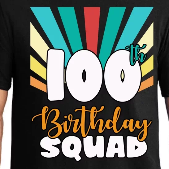 100th Birthday Squad 100 Years Old Pajama Set