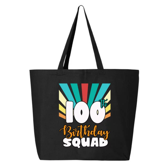 100th Birthday Squad 100 Years Old 25L Jumbo Tote