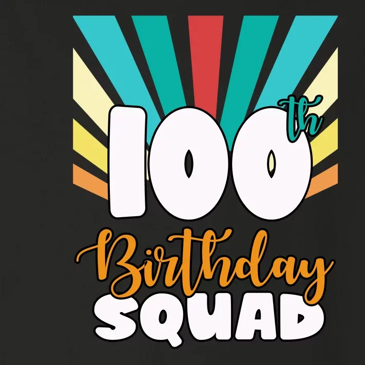 100th Birthday Squad 100 Years Old Toddler Long Sleeve Shirt