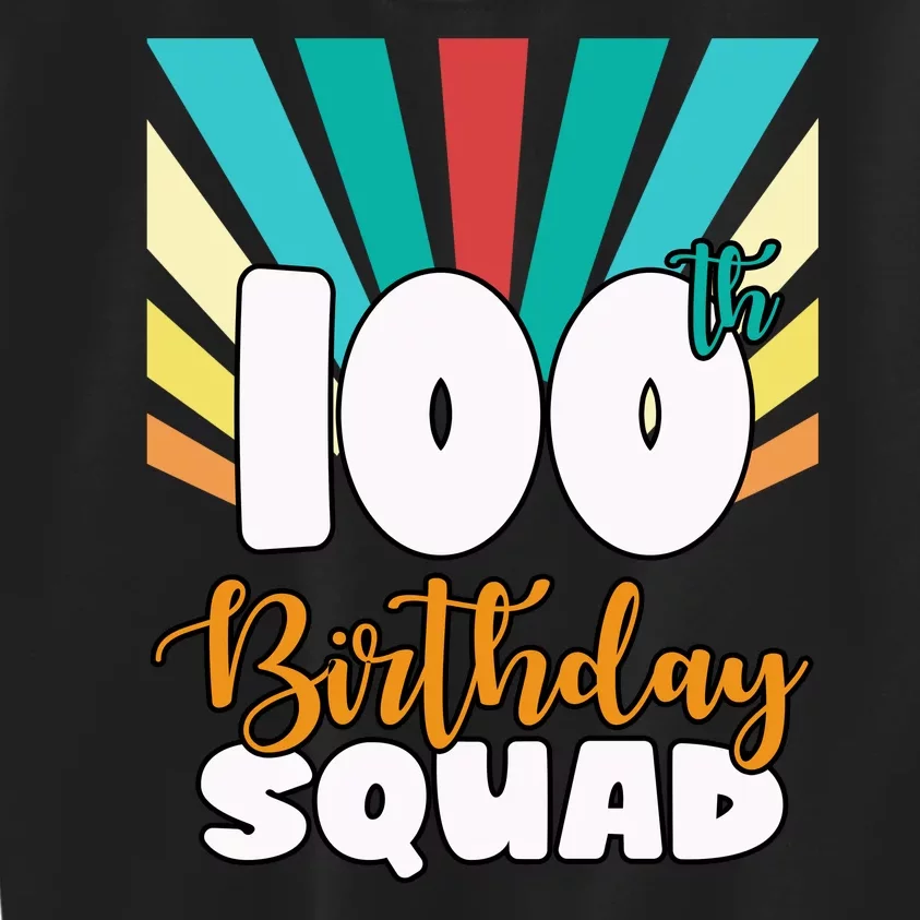 100th Birthday Squad 100 Years Old Kids Sweatshirt