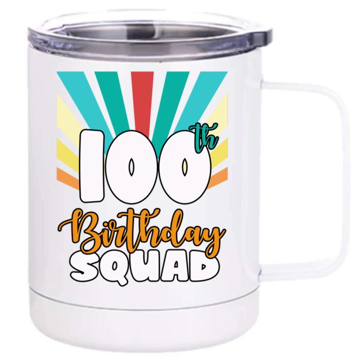 100th Birthday Squad 100 Years Old Front & Back 12oz Stainless Steel Tumbler Cup