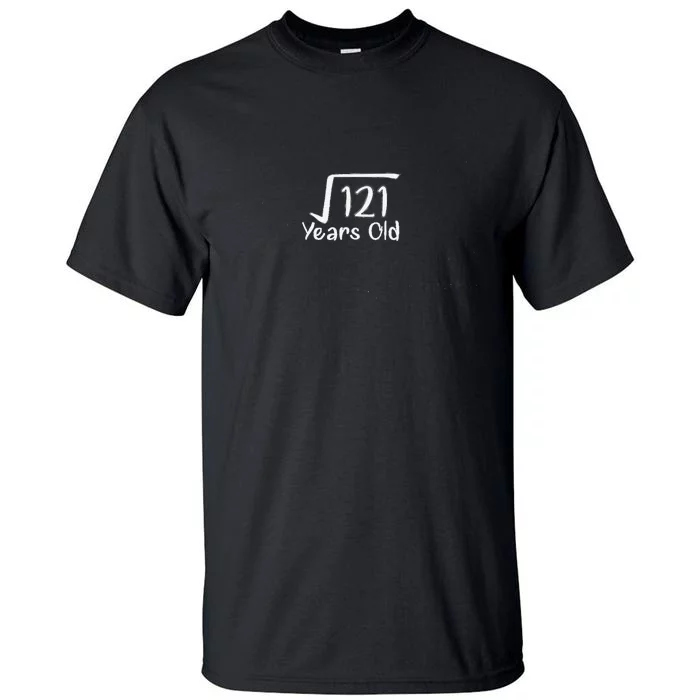 11th Birthday Square Root Of 121 11 Years Old Tall T-Shirt