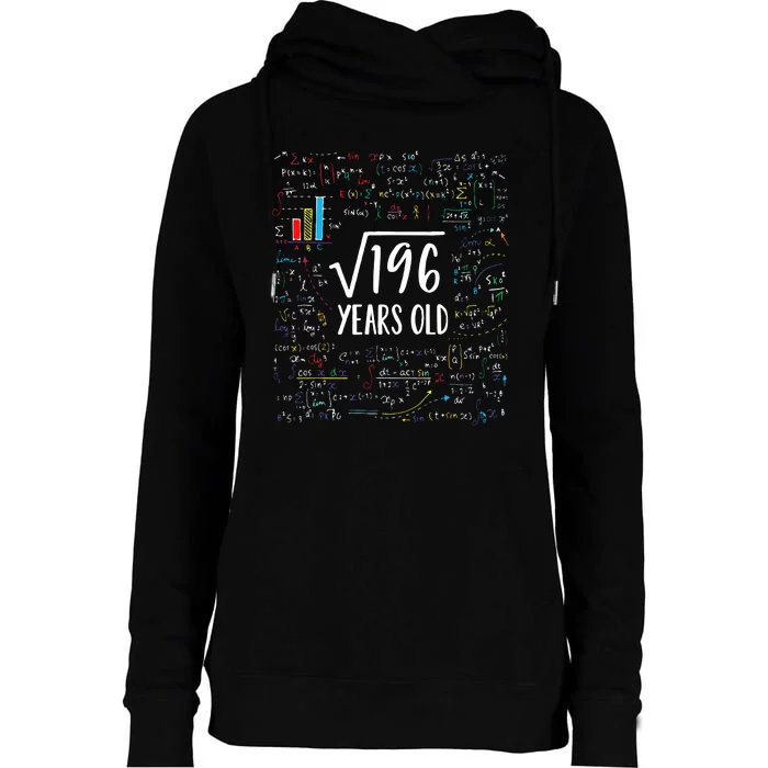 14th Birthday Square Root Of 196 Math Womens Funnel Neck Pullover Hood